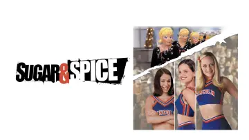 Backdrop to the movie "Sugar & Spice" #1080413