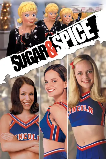 Poster to the movie "Sugar & Spice" #1080424