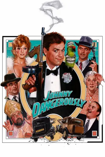 Poster to the movie "Johnny Dangerously" #1096258