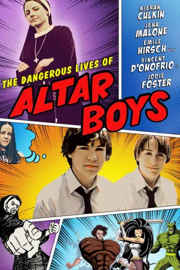 Poster to the movie "The Dangerous Lives of Altar Boys" #1580752