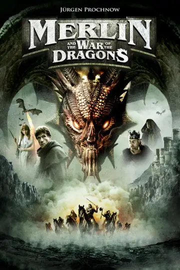 Poster to the movie "Merlin and the War of the Dragons" #1069087