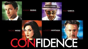 Backdrop to the movie "Confidence" #1030962