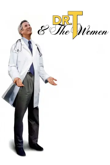 Poster to the movie "Dr. T & the Women" #1012741