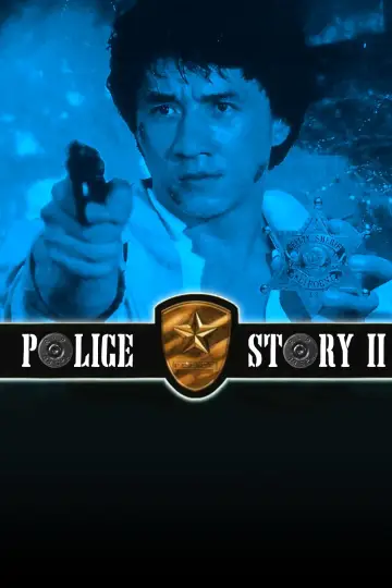 Poster to the movie "Police Story 2" #248381