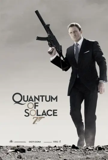 Poster to the movie "Quantum of Solace" #48377