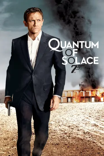 Poster to the movie "Quantum of Solace" #620558