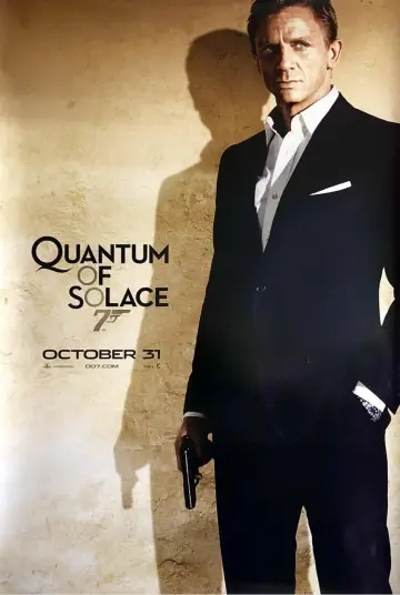 Poster to the movie "Quantum of Solace" #620566