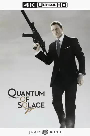 Poster to the movie "Quantum of Solace" #772729