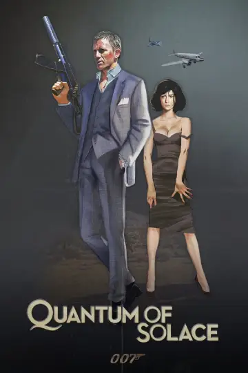 Poster to the movie "Quantum of Solace" #914558