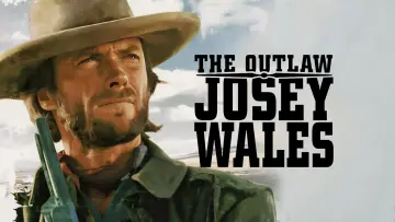Backdrop to the movie "The Outlaw Josey Wales" #850742