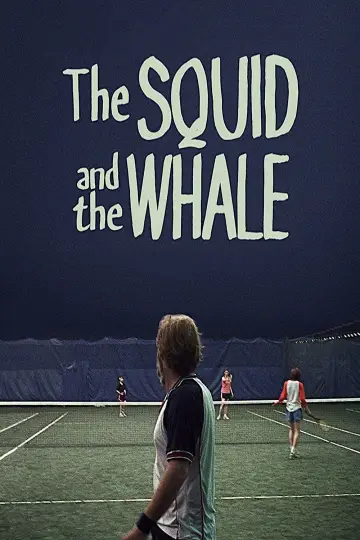 Poster to the movie "The Squid and the Whale" #116695