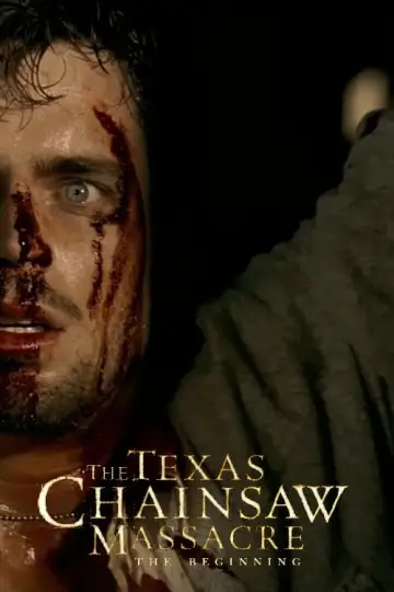 Poster to the movie "The Texas Chainsaw Massacre: The Beginning" #52987