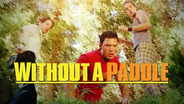 Backdrop to the movie "Without a Paddle" #949084