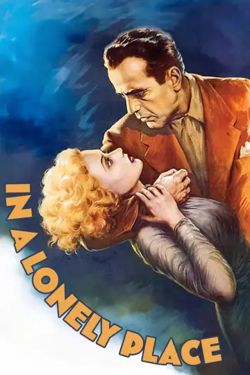 Poster to the movie "In a Lonely Place" #986189