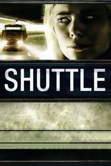 Poster to the movie "Shuttle" #1127272