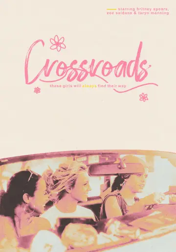Poster to the movie "Crossroads" #1168412