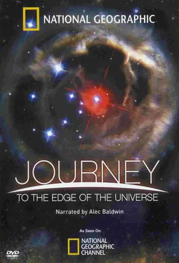 Poster to the movie "National Geographic: Journey to the Edge of the Universe" #1020337