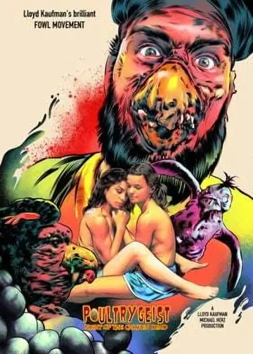 Poster to the movie "Poultrygeist: Night of the Chicken Dead" #1084692