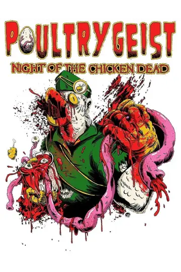 Poster to the movie "Poultrygeist: Night of the Chicken Dead" #1084696