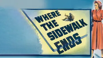 Backdrop to the movie "Where the Sidewalk Ends" #1041718