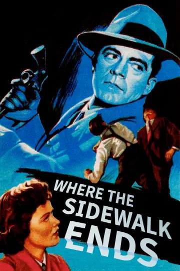 Poster to the movie "Where the Sidewalk Ends" #1041725