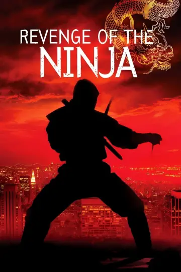 Poster to the movie "Revenge of the Ninja" #947437
