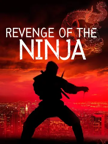 Poster to the movie "Revenge of the Ninja" #947442