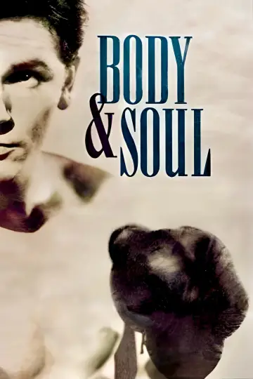 Poster to the movie "Body and Soul" #1093052