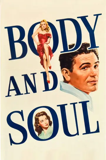 Poster to the movie "Body and Soul" #1093059