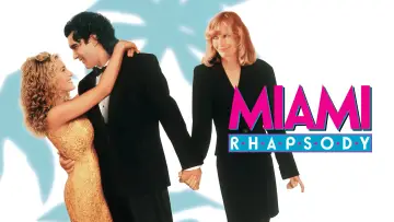 Backdrop to the movie "Miami Rhapsody" #1037018