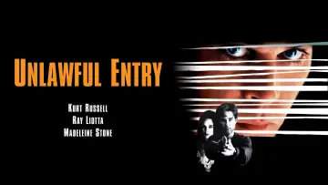 Backdrop to the movie "Unlawful Entry" #1183695
