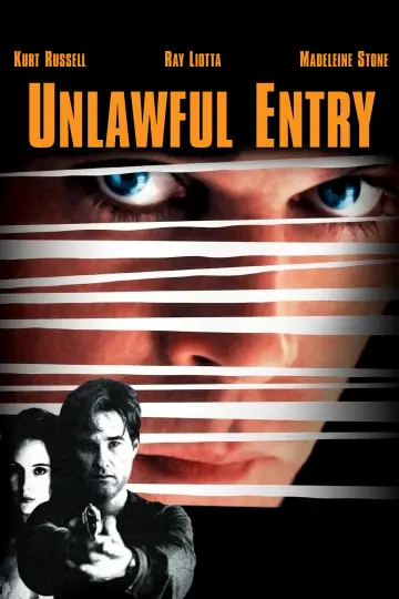 Poster to the movie "Unlawful Entry" #1183697