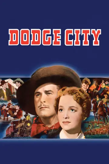 Poster to the movie "Dodge City" #1065447