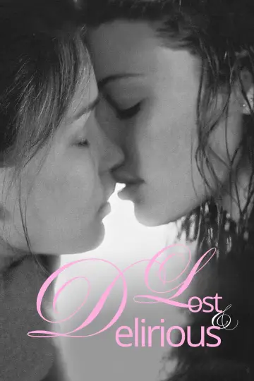 Poster to the movie "Lost and Delirious" #1209648
