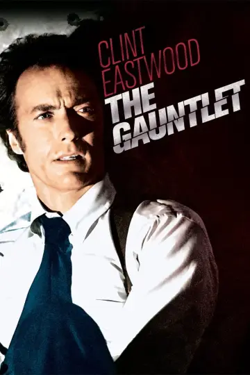 Poster to the movie "The Gauntlet" #117983