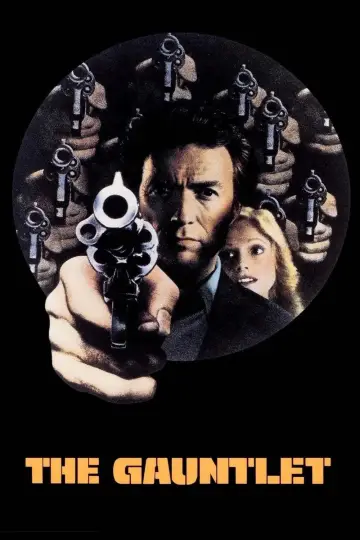 Poster to the movie "The Gauntlet" #1202471