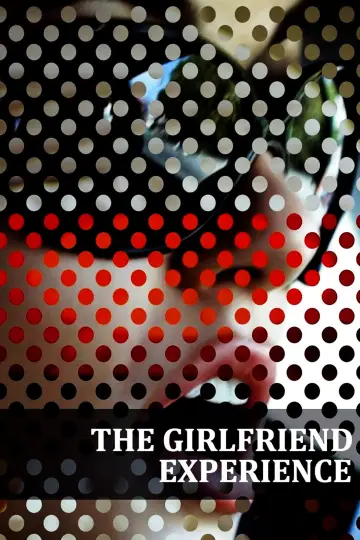 Poster to the movie "The Girlfriend Experience" #1186335