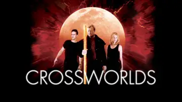 Backdrop to the movie "Crossworlds" #743760
