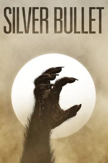 Poster to the movie "Silver Bullet" #871642