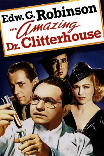 Poster to the movie "The Amazing Dr. Clitterhouse" #1574118