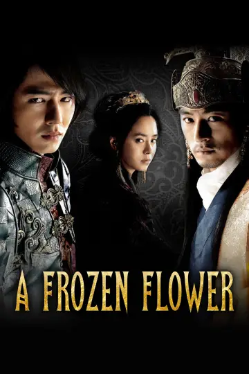 Poster to the movie "A Frozen Flower" #1531951