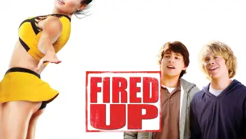 Backdrop to the movie "Fired Up!" #869477