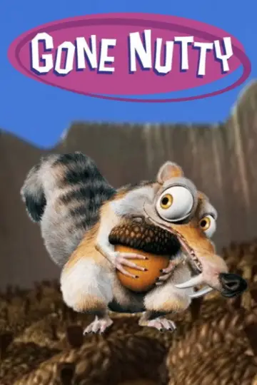 Poster to the movie "Gone Nutty" #1088759