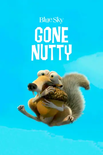 Poster to the movie "Gone Nutty" #1088763