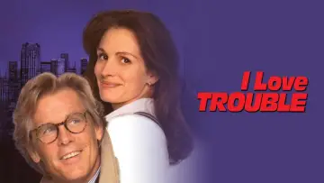 Backdrop to the movie "I Love Trouble" #1083757