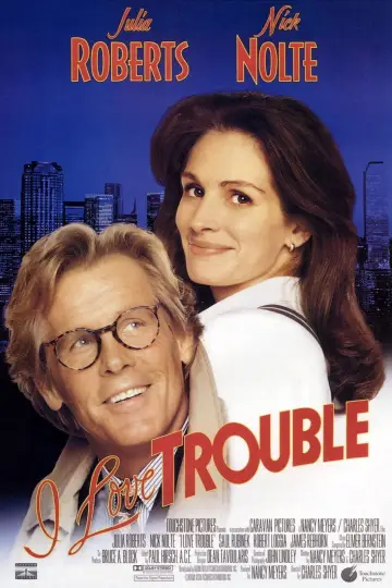 Poster to the movie "I Love Trouble" #1083770