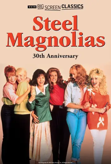 Poster to the movie "Steel Magnolias" #233431