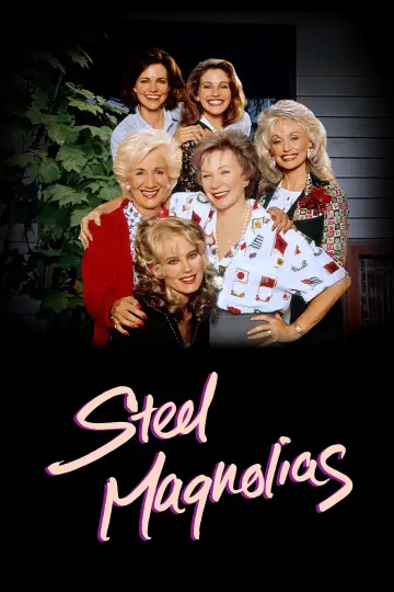 Poster to the movie "Steel Magnolias" #862694