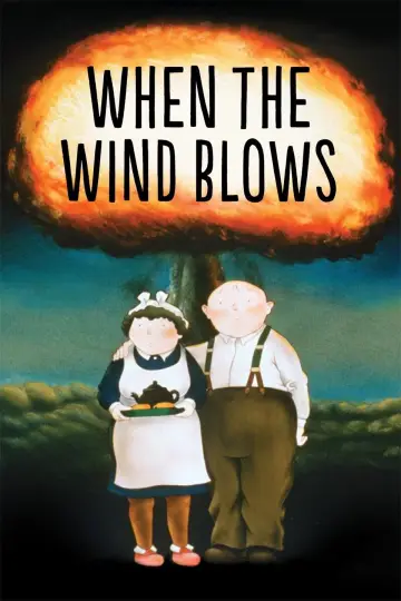 Poster to the movie "When the Wind Blows" #1024711