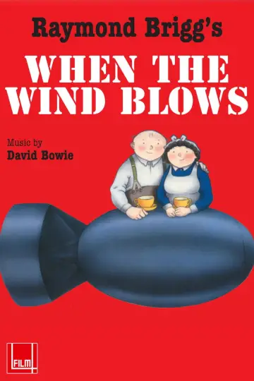 Poster to the movie "When the Wind Blows" #1024715
